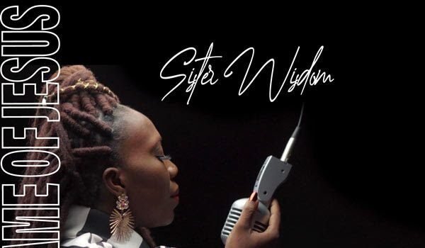 In The Name of Jesus by Sister Wisdom [MP3 & Lyrics]